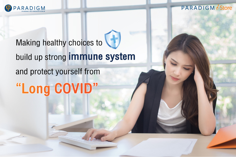 Making healthy choices to build up strong immune system and protect yourself from “Long COVID”